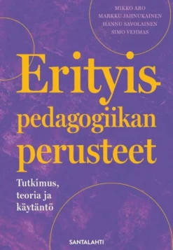 Aro, Erityispedagogiikan perusteet - Tutkimus, teoria ja käytäntö