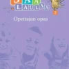 Arola, Saa laulaa! 3 Opettajan opas