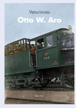 Aro, Veturimies Otto W. Aro