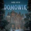 Auer, Domowik