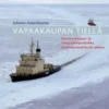 Aunesluoma, Vapaakaupan tiellä - Suomen kauppa- ja integraatiopolitiikka maailmansodista EU-aikaan