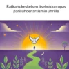 Aurea, 5 askelta vapauteen - Ratkaisukeskeisen itsehoidon opas parisuhdenarsismin uhrille