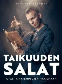 Backman, Taikuuden salat - Opas taikatemppujen maailmaan