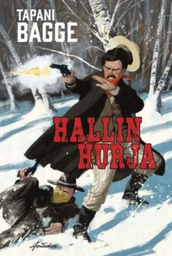 Bagge, Hallin hurja