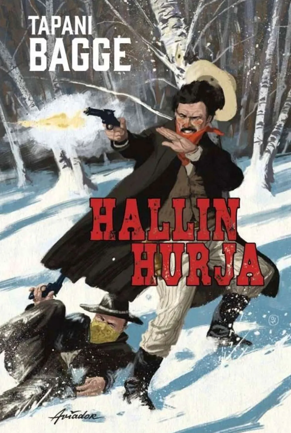 Bagge, Hallin hurja