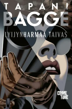 Bagge, Lyijynharmaa taivas