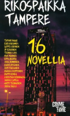 Bagge, Rikospaikka Tampere - 16 novellia