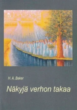 Baker, Näkyjä verhon takaa