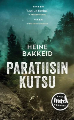 Bakkeid, Paratiisin kutsu