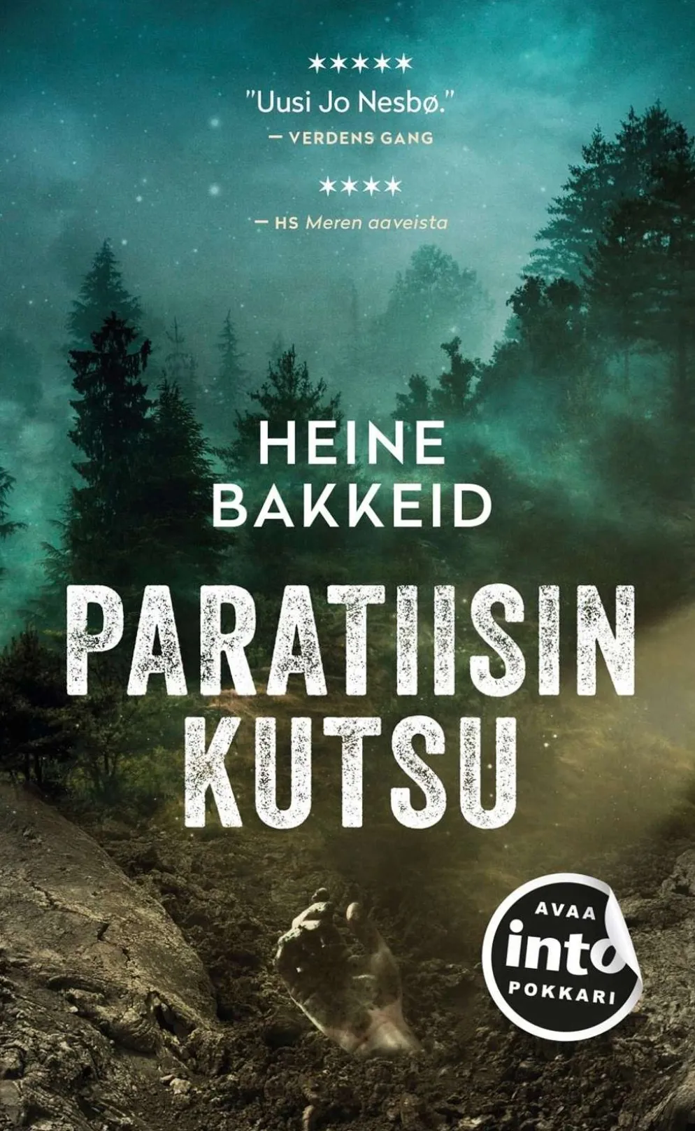 Bakkeid, Paratiisin kutsu