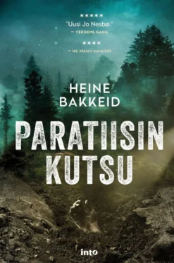 Bakkeid, Paratiisin kutsu