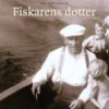 Barck, Fiskarens dotter