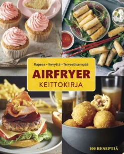 Bardi, Airfryer-keittokirja - Rapeaa - Kevyttä - Terveellisempää
