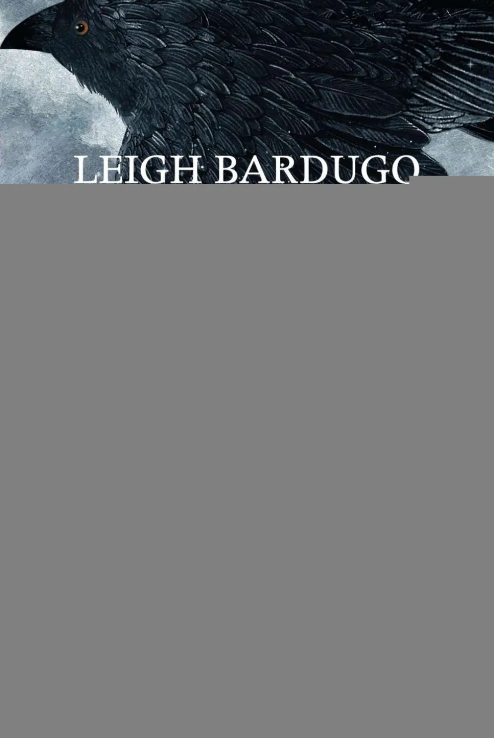 Bardugo, Korppien kehä