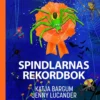 Bargum, Spindlarnas rekordbok