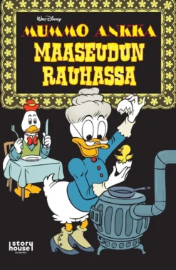 Barks, Mummo Ankka: Maaseudun rauhassa