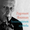 Bauman, Sosiologinen ajattelu