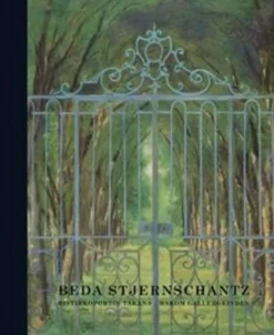 Beda Stjernschantz 1867-1910 - ristikkoportin varjossa - i skuggan av gallergrinden