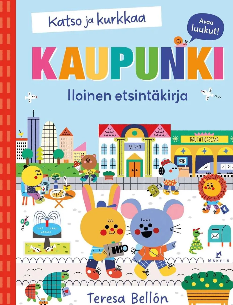 Bellón, Katso ja kurkkaa: Kaupunki