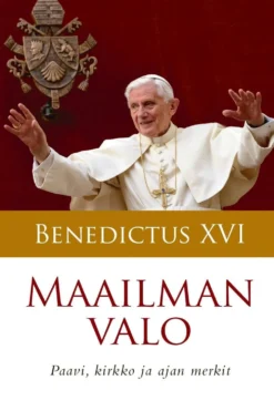 Benedictus XVI, Maailman valo - Paavi, kirkko ja ajan merkit