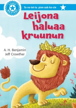 Benjamin, Leijona haluaa kruunun - Ta-vu-tet-tu, pienaakkoset