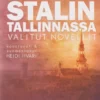 Berg, Stalin Tallinnassa