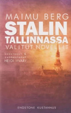 Berg, Stalin Tallinnassa
