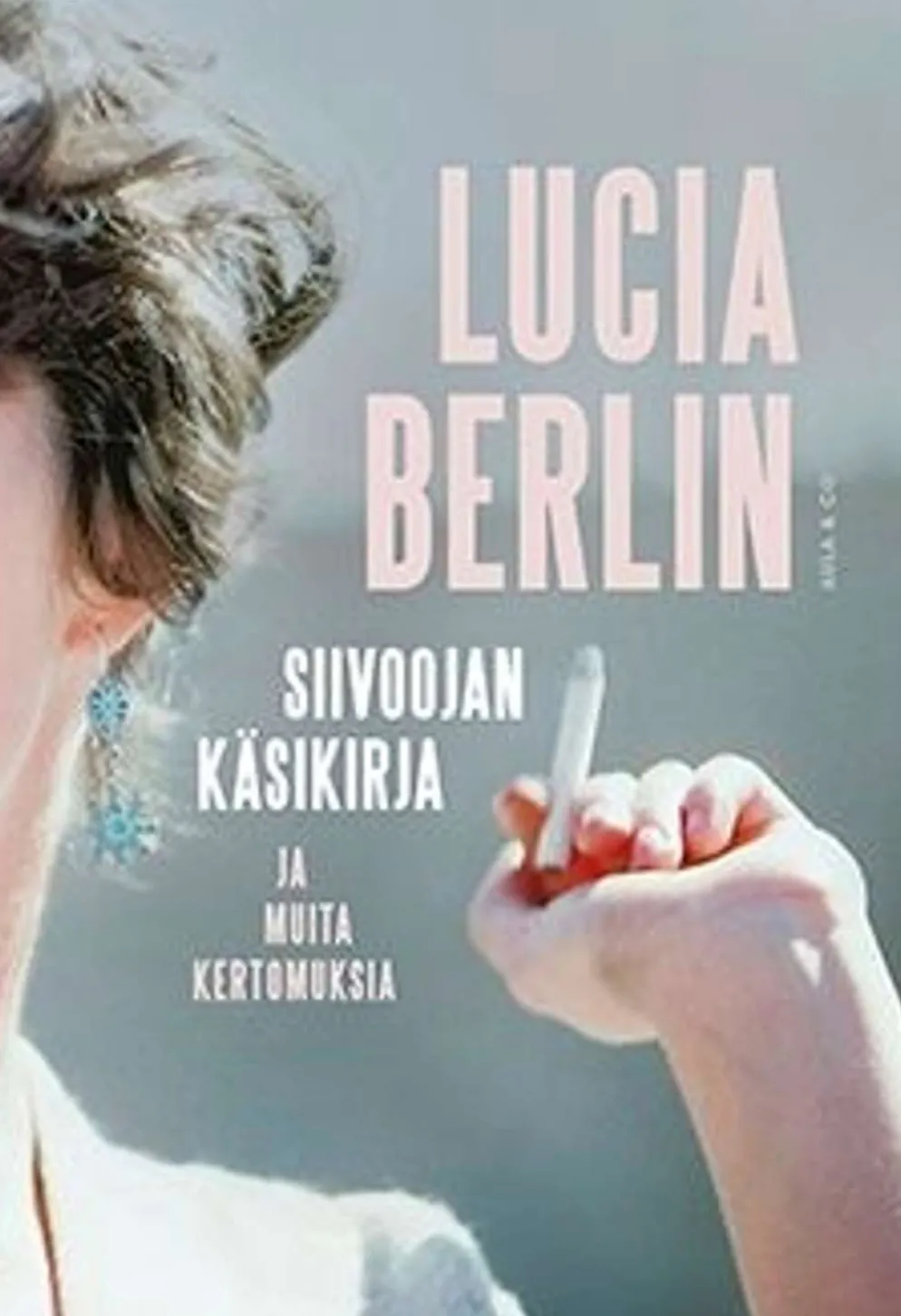 Berlin, Siivoojan käsikirja ja muita kertomuksia