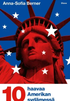 Berner, Kymmenen haavaa Amerikan sydämessä