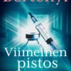 Bertényi, Viimeinen pistos