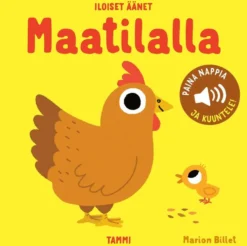 Billet, Iloiset äänet. Maatilalla - Paina nappia ja kuuntele!