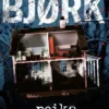Bjørk, Poika pimeästä