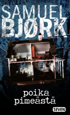 Bjørk, Poika pimeästä