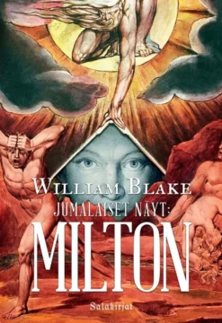 Blake, Jumalaiset Näyt - Milton