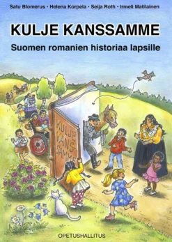 Blomerus, Kulje kanssamme - Suomen romanien historia lapsille