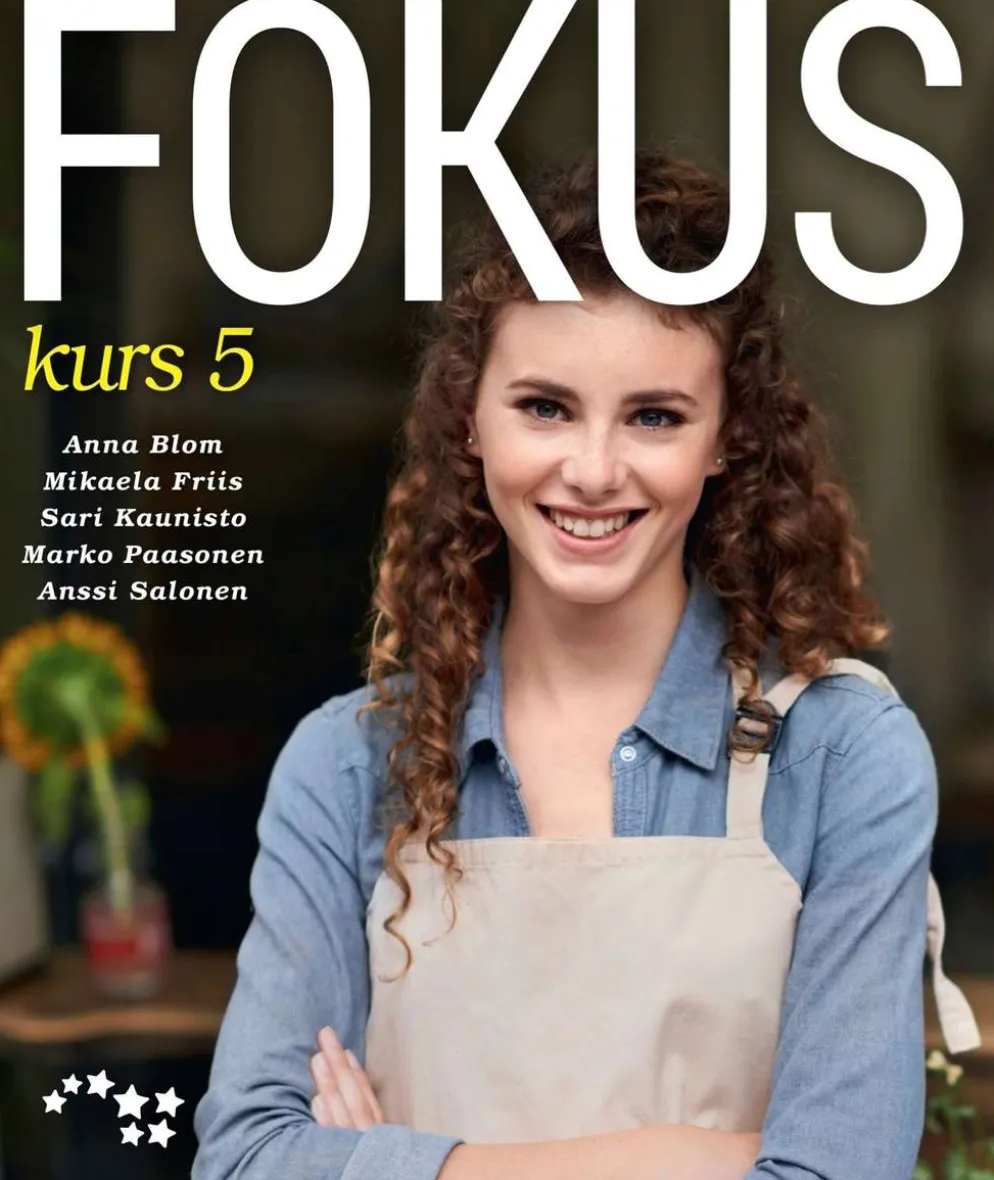 Blom, Fokus kurs 5