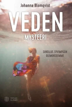 Blomqvist, Veden mysteeri - Sukellus syvimpään olemukseemme