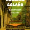 Bolano, Kesyttömät etsivät