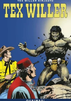 Bonelli, Tex Willer Kirjasto 60: Guaimas!