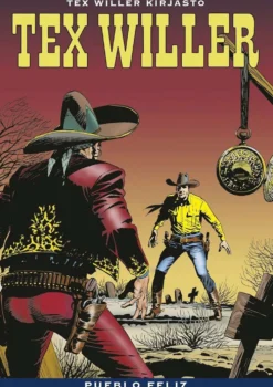Bonelli, Tex Willer Kirjasto 81: Pueblo Feliz