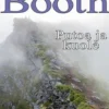 Booth, Putoa ja kuole