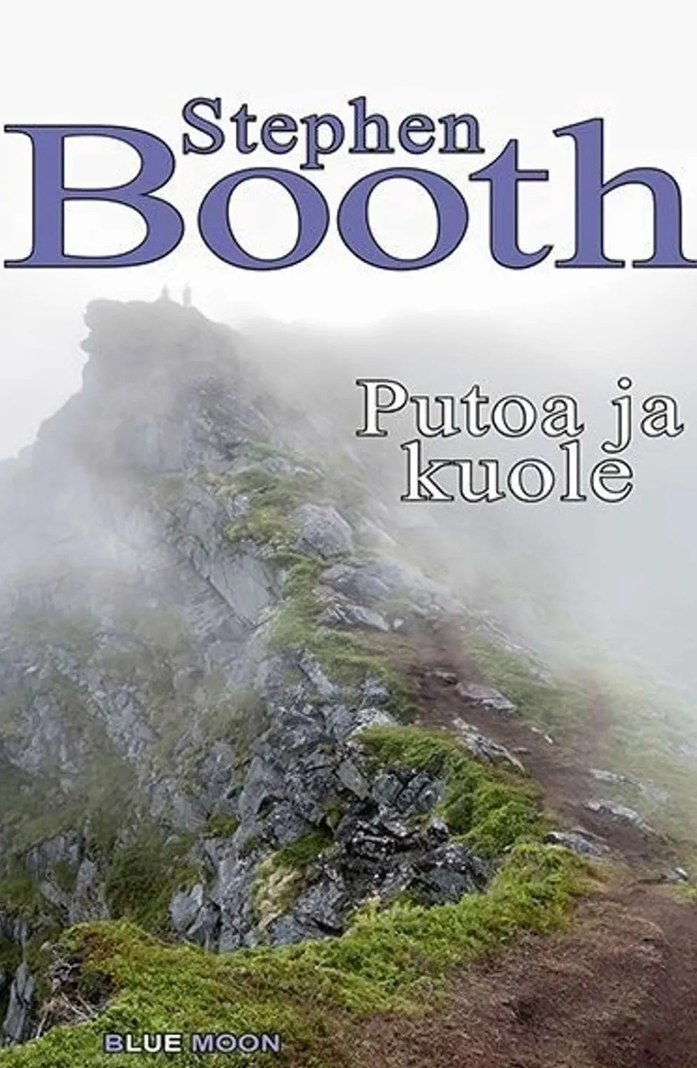 Booth, Putoa ja kuole