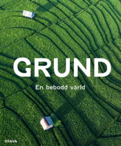 Brander, Grund En bebodd värld