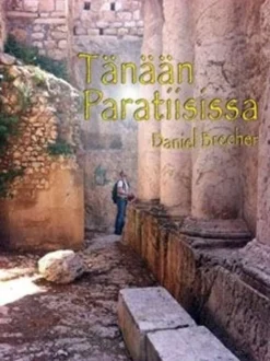 Brecher, Tänään paratiisissa