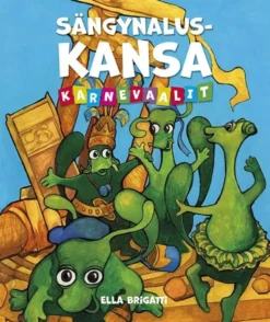 Brigatti, Sängynaluskansa Karnevaalit