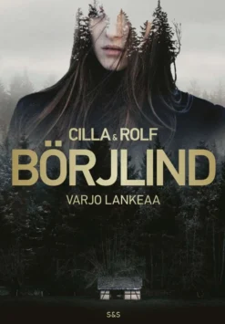 Börjlind, Varjo lankeaa