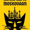 Bulgakov, Saatana saapuu Moskovaan (selkokirja)