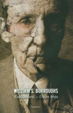 Burroughs, Koulutukseni - Unien kirja