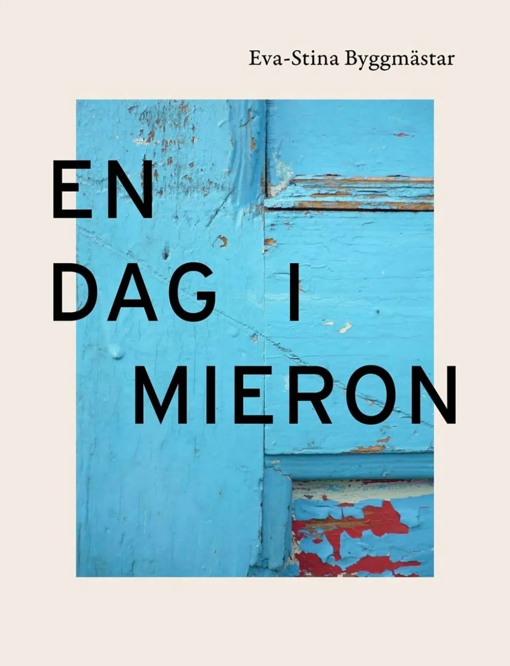 Byggmästar, En dag i Mieron