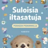 Campling, Suloisia iltasatuja - Perheen pienimmille
